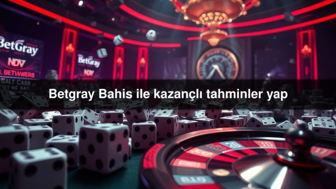 Betgray Bahis