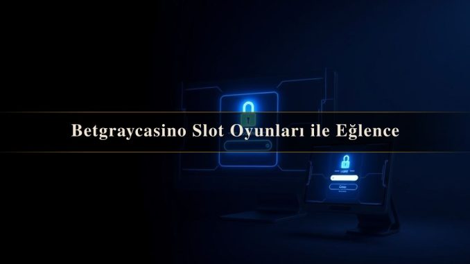 Betgraycasino Slot