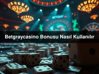 Betgraycasino Bonusu