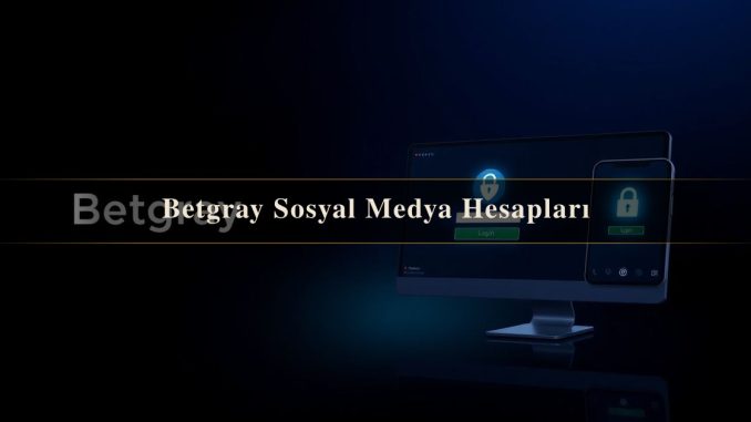 Betgray Sosyal
